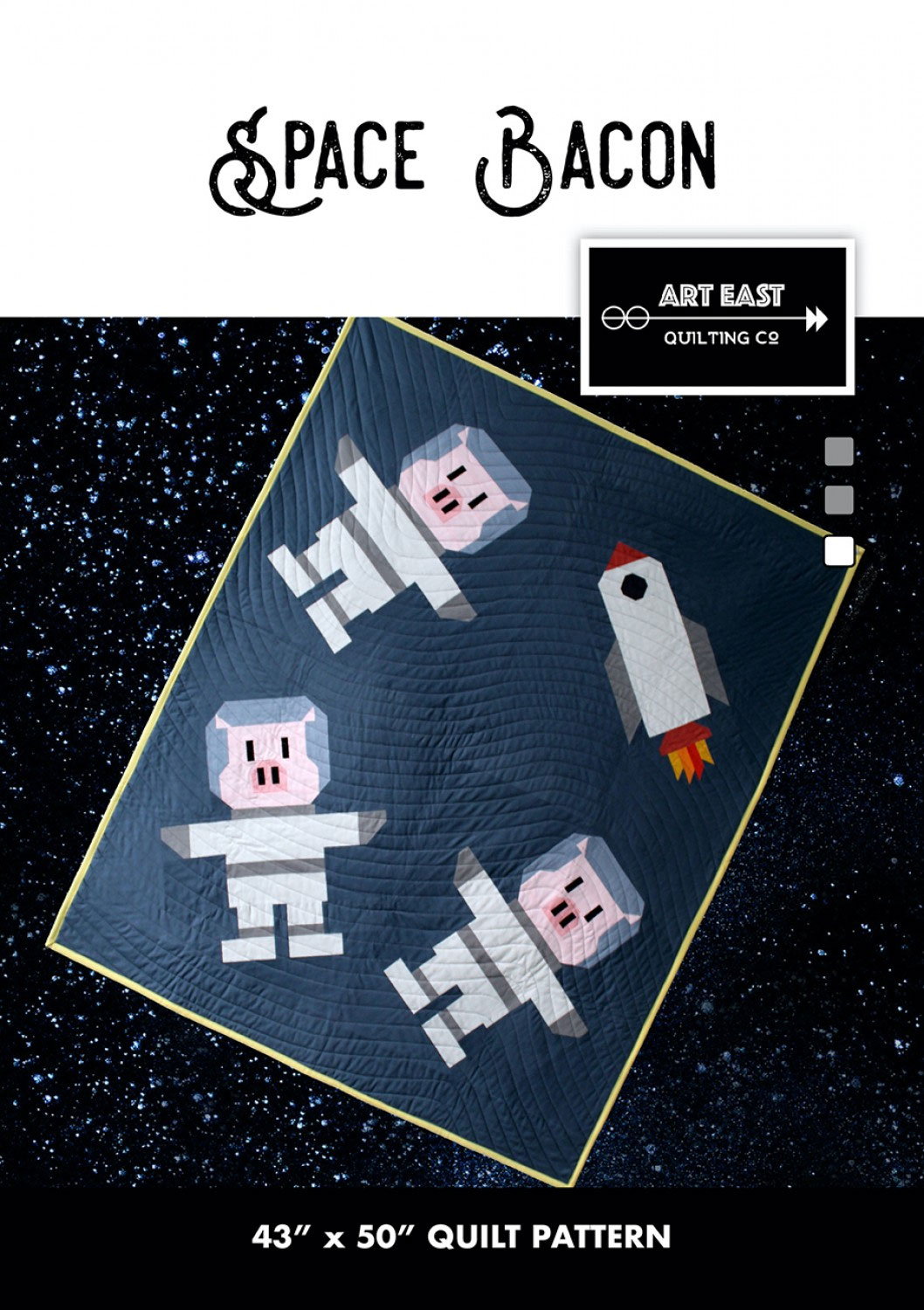 Space-Bacon-quilt-sewing-pattern-Art-East-Quilting-Co-front