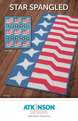 INVENTORY REDUCTION - Star Spangled runner, lap quilt and place mats sewing pattern from Atkinson Designs