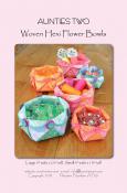 YEAR END INVENTORY REDUCTION - Woven Hexie Flower Bowls sewing pattern from Aunties Two