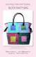 CLOSEOUT - Block Party Bag sewing pattern from Aunties Two