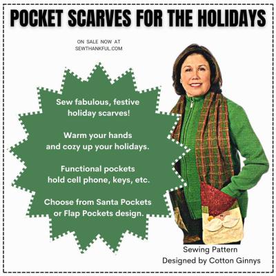 SPOTLIGHT SPECIAL while current supplies last - Pocket Scarves for the Holidays pattern from Cotton Ginnys