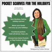 YEAR END INVENTORY REDUCTION - Pocket Scarves for the Holidays pattern from Cotton Ginnys