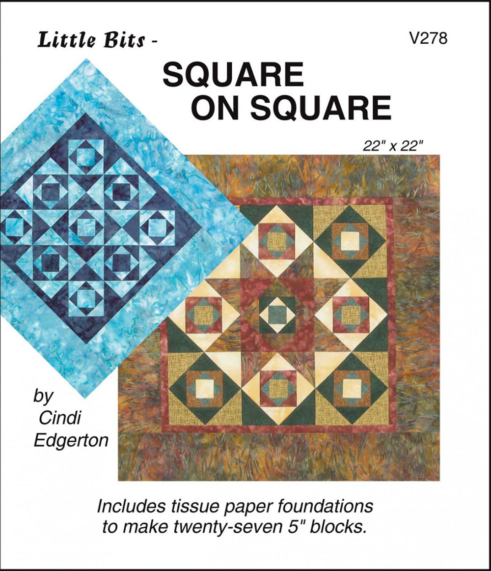 Little-Bits-Square-on-Square-quilt-sewing-pattern-Cindi-Edgerton-front