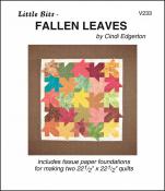 SPOTLIGHT SPECIAL offer expires at 11:59PM ET on Saturday 7/1/2023 or when current supply runs out, whichever comes first - Little Bits - Fallen Leaves quilt sewing pattern from Cindi Edgerton
