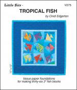 BLOWOUT SPECIAL - Little Bits - Tropical Fish quilt sewing pattern from Cindi Edgerton