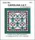 Little Bits - Carolina Lily quilt sewing pattern from Cindi Edgerton