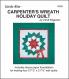 Little Bits - Carpenters Wreath Holiday quilt sewing pattern from Cindi Edgerton