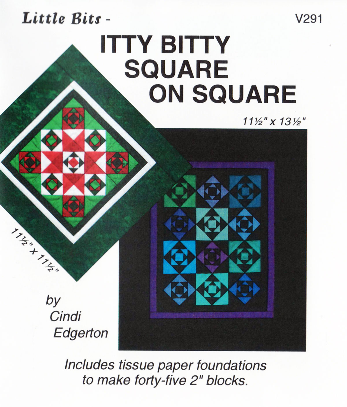 Itty-Bitty-Square-on-Square-quilt-sewing-pattern-Cindi-Edgerton-front