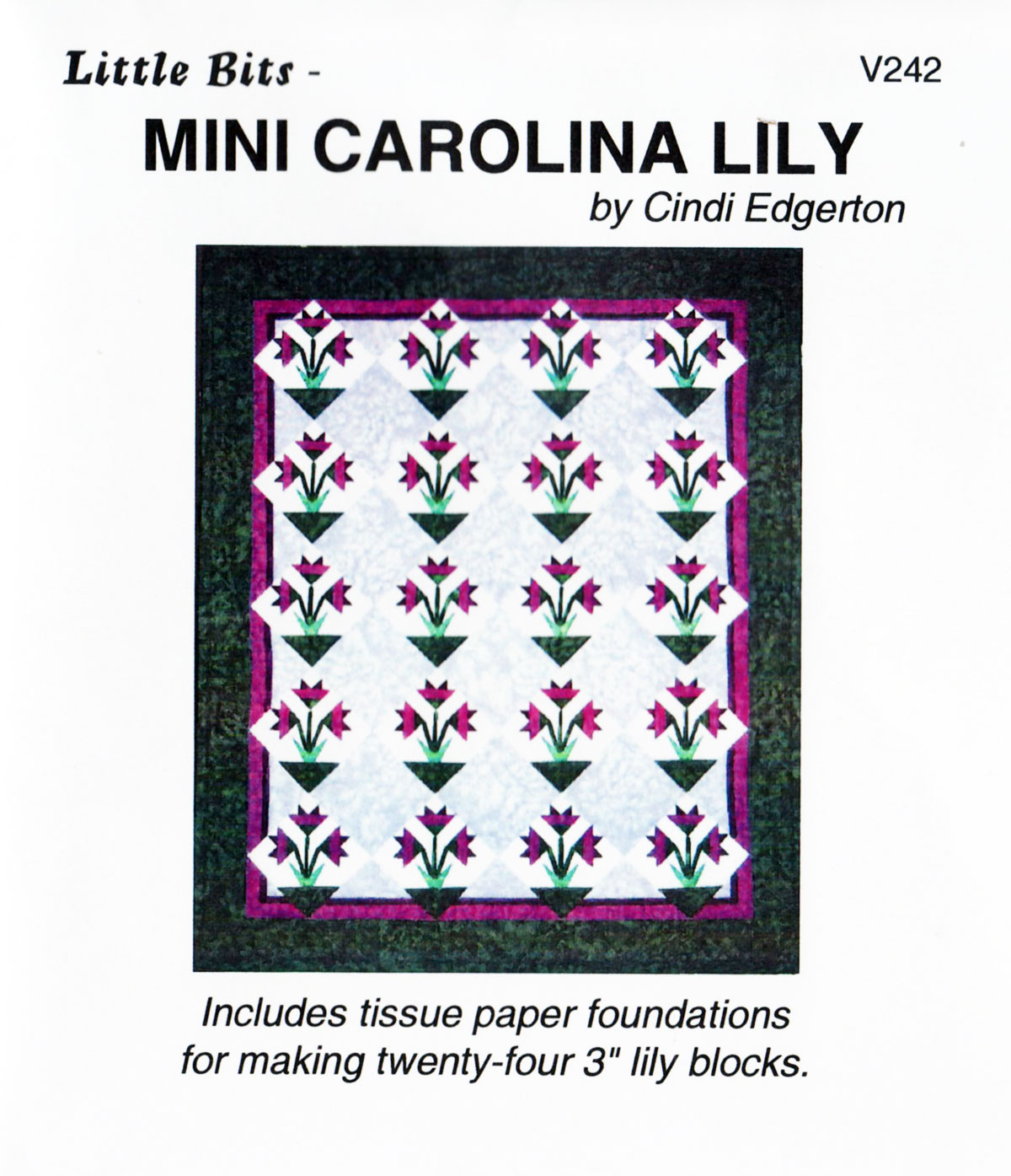 Mini-Carolina-Lily-quilt-sewing-pattern-Cindi-Edgerton-front