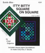 BLOWOUT SPECIAL - Little Bits - Itty Bitty Square on Square quilt sewing pattern from Cindi Edgerton