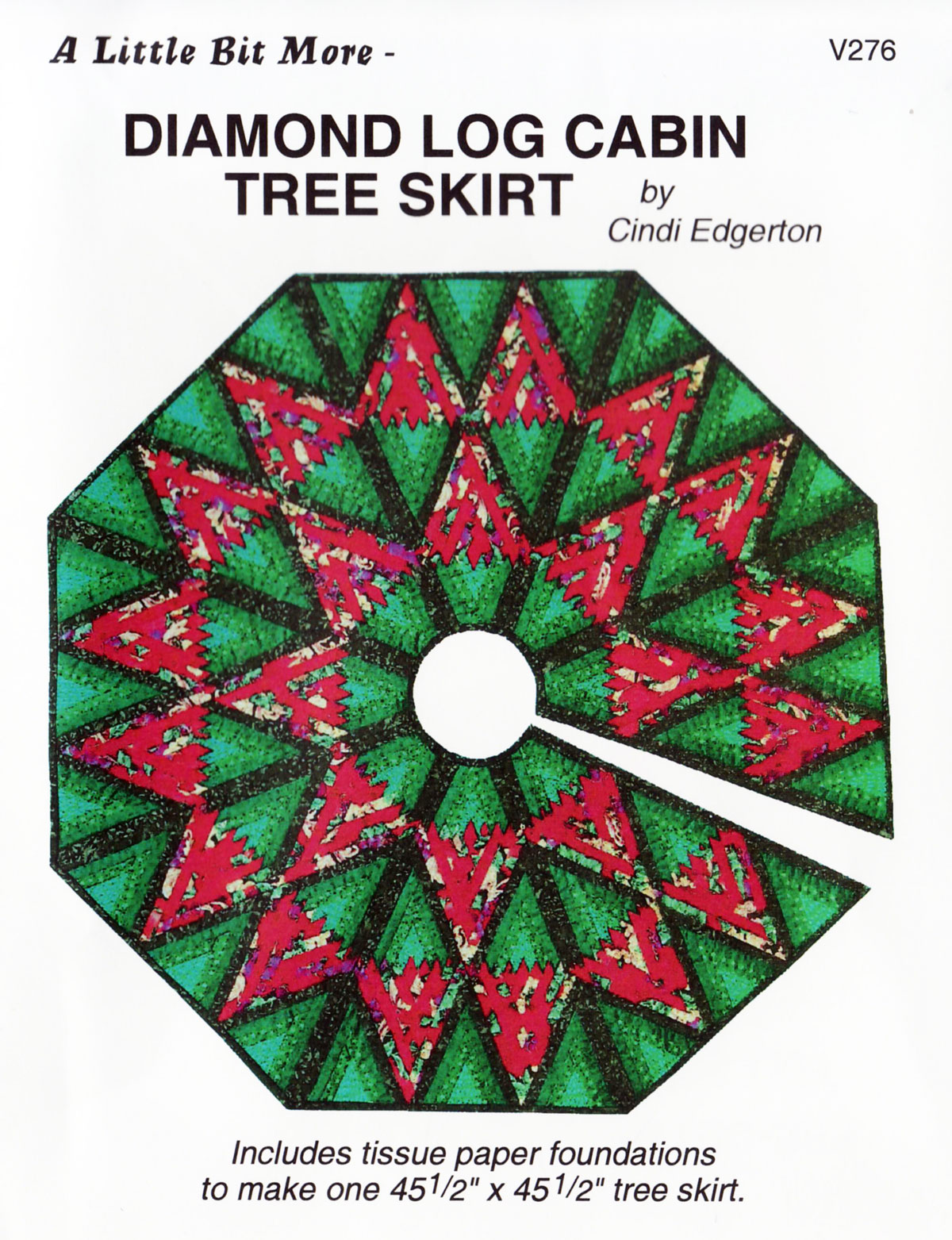 A-Little-Bit-More-Diamond-Log-Cabin-Tree-Skirt-quilt-sewing-pattern-Cindi-Edgerton-front