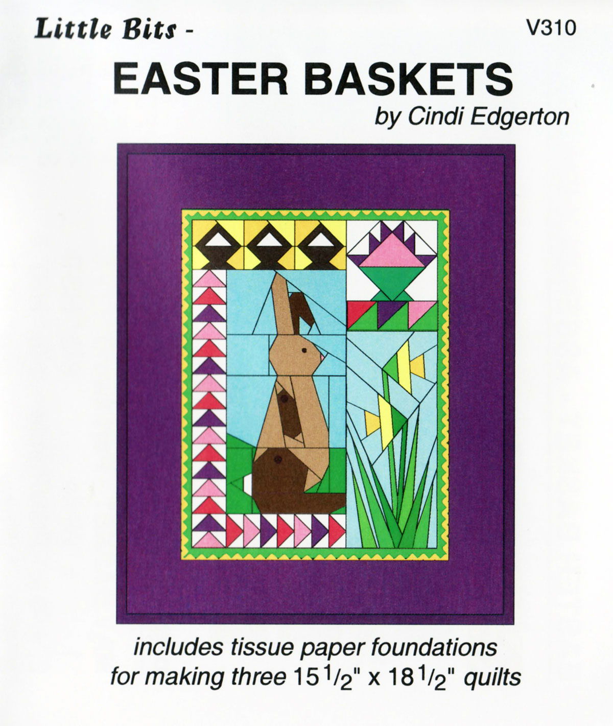 Little-Bits-Easter-Basket-quilt-sewing-pattern-Cindi-Edgerton-front