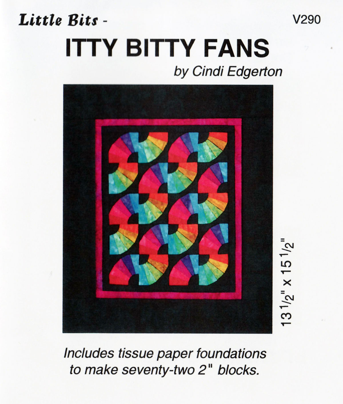 Little-Bits-Itty-Bitty-Fans-quilt-sewing-pattern-Cindi-Edgerton-front
