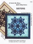 BLOWOUT SPECIAL - A Little Bit More - Sisters quilt sewing pattern from Cindi Edgerton