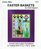 SPOTLIGHT SPECIAL ends at 11:59PM ET on 3/25/2023 or when supply runs out, whichever comes first - Little Bits - Easter Baskets quilt sewing pattern from Cindi Edgerton