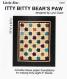 SPOTLIGHT SPECIAL ends at 11:59PM ET on 4/8/2023 or when supply runs out, whichever comes first - Little Bits - Itty Bitty Bear's Paw quilt sewing pattern from Cindi Edgerton