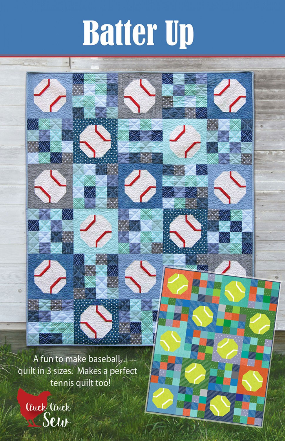 Batter-Up-quilt-sewing-pattern-Cluck-Cluck-Sew-front