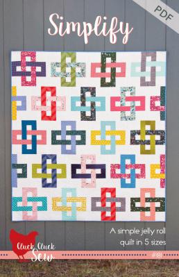 Digital Download - Simplify PDF quilt sewing pattern from Cluck Cluck Sew