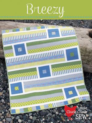 Breezy quilt sewing pattern from Cluck Cluck Sew