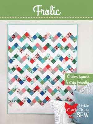 BLACK FRIDAY - Frolic quilt sewing pattern from Cluck Cluck Sew