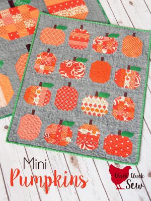 YEAR END INVENTORY REDUCTION - Mini Pumpkins quilt sewing pattern from Cluck Cluck Sew