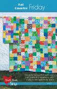 PAPER - Fat Quarter Friday quilt sewing pattern from Cluck Cluck Sew