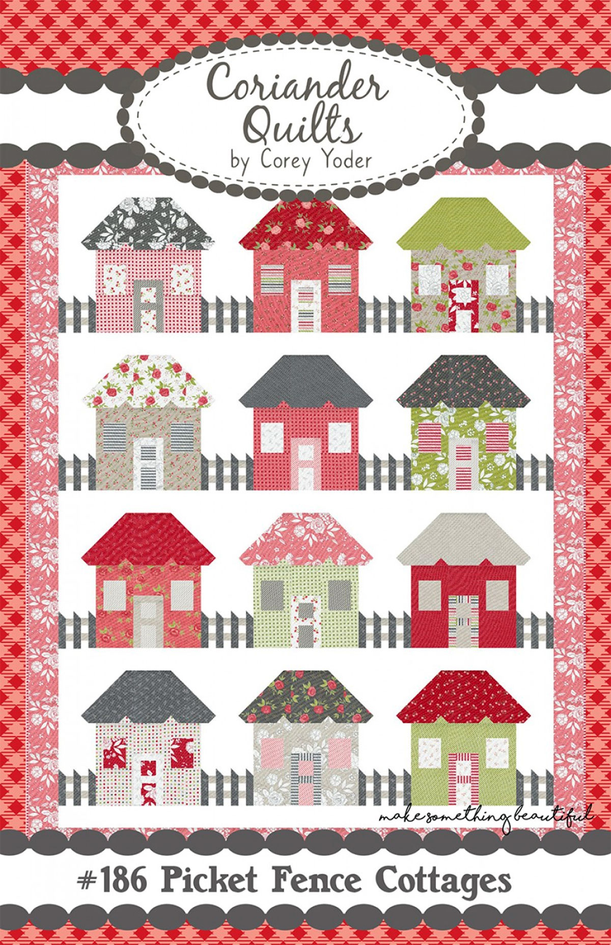 Picket-Fence-Cottages-quilt-sewing-pattern-Coriander-Quilts-front