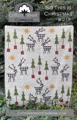 So This Is Christmas quilt sewing pattern from Cotton Street Commons