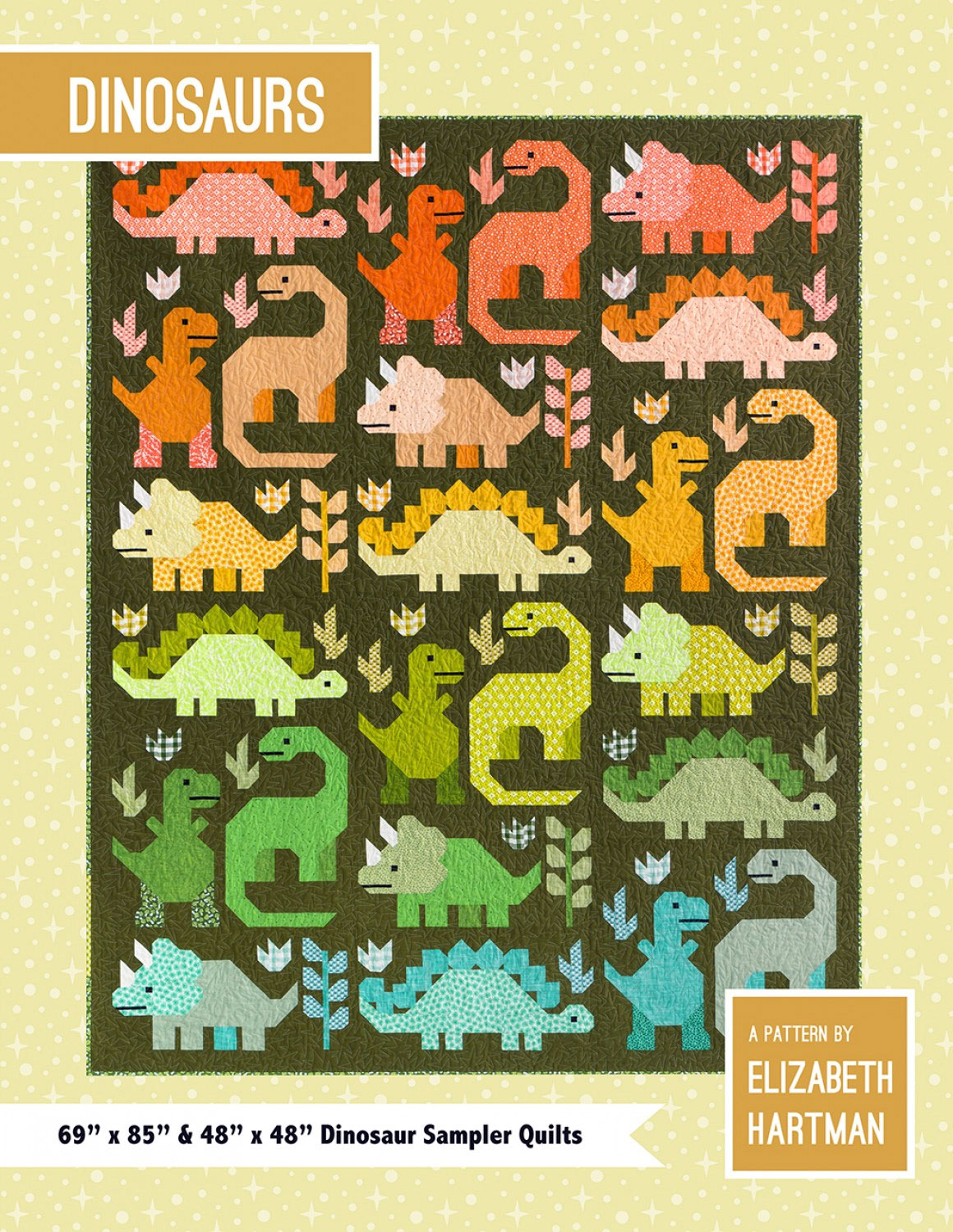 Dinosaurs-quilt-sewing-pattern-Elizabeth-Hartman-quils-design-front