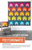 Polychromatic quilt sewing pattern by Elizabeth Hartman