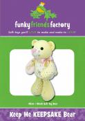 Keep Me Keepsake Bear soft toy sewing pattern Funky Friends Factory
