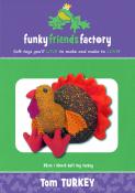 Tom Turkey soft toy sewing pattern from Funky Friends Factory