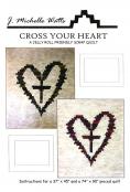 Digital - Cross Your Heart PDF quilt sewing pattern from J. Michelle Watts Designs