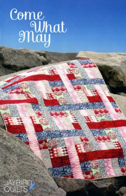 Come What May quilt sewing pattern from Jaybird Quilts