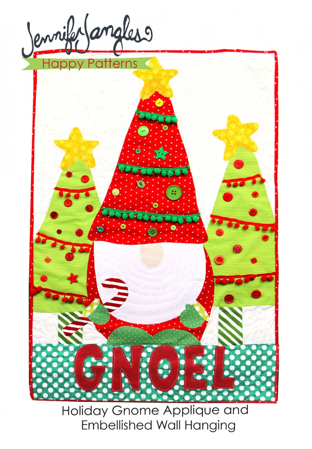 Holiday-Gnome-Applique-and-Embellished-Wall-Hanging-sewing-pattern-Jennifer-Jangles-front