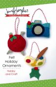 Felt Holiday Ornaments Hobby and Craft sewing pattern from Jennifer Jangles