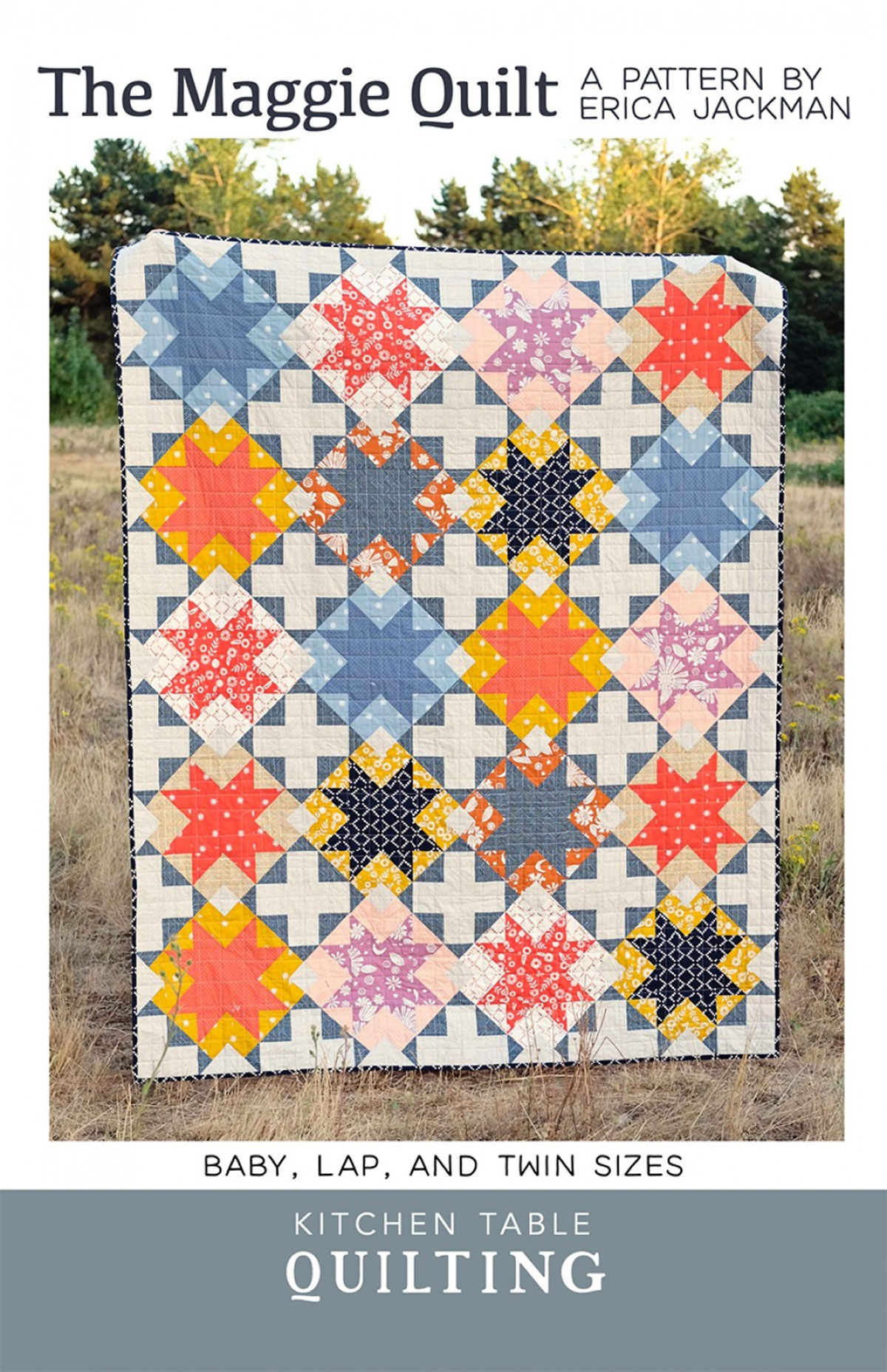 The-Maggie-quilt-sewing-pattern-Kitchen-Table-Quilting-Erica-Jackman-front