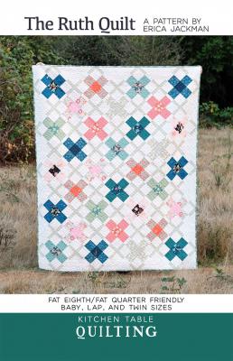 The Ruth quilt sewing pattern from Kitchen Table Quilting Erica Jackman