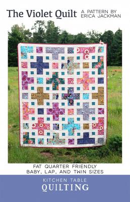 BLACK FRIDAY - The Violet quilt sewing pattern from Kitchen Table Quilting Erica Jackman