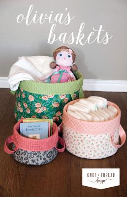 Olivia's Baskets sewing pattern from Knot + Thread Designs