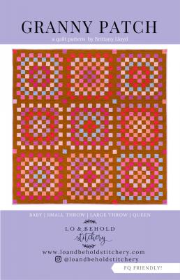 Granny Patch quilt sewing pattern from Lo & Behold Stitchery