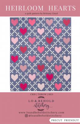 CYBER MONDAY (while supplies last) - Heirloom Hearts quilt sewing pattern from Lo & Behold Stitchery