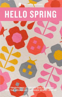 Hello Spring Quilt sewing pattern from Pen+Paper Patterns