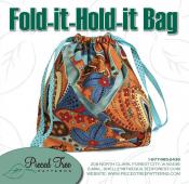 Fold It - Hold It Bag sewing pattern by Pieced Tree Patterns