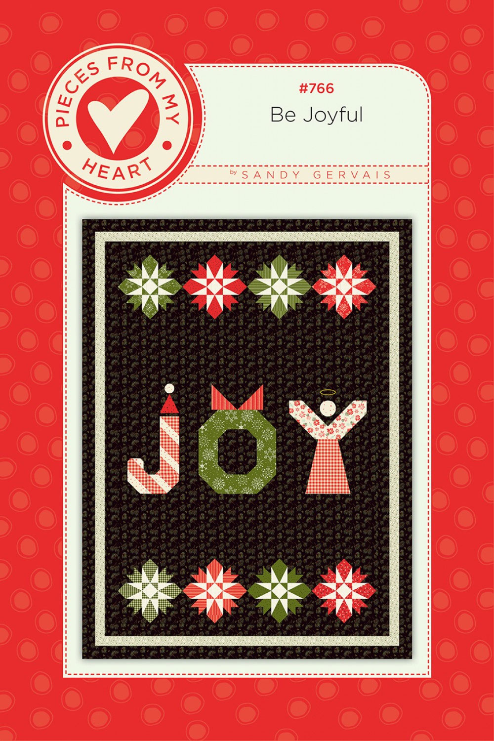 Be-Joyful-quilt-sewing-pattern-Pieces-From-My-Heart-front