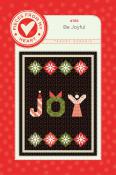 CLOSEOUT - Be Joyful quilt sewing pattern from Pieces From My Heart
