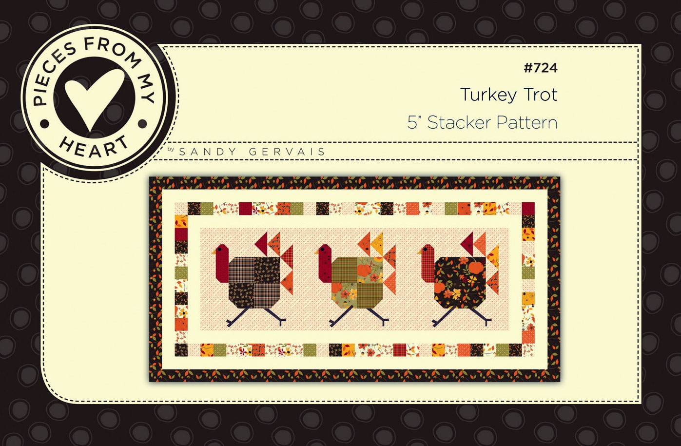 Turkey-Trot-quilt-sewing-pattern-Pieces-From-My-Heart-front