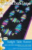 INVENTORY REDUCTION - Starlight Table Runner sewing pattern from Pink Sand Beach Designs