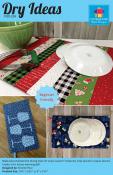 CLOSEOUT - Dry Ideas Table Runner sewing pattern by Poorhouse Quilt Designs