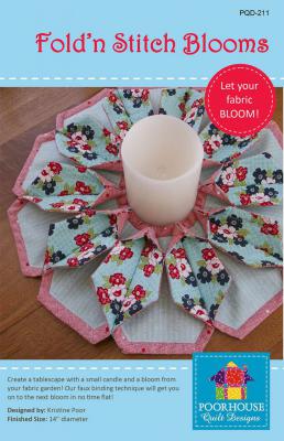 Fold 'N Stitch Blooms sewing pattern by Poorhouse Quilt Designs